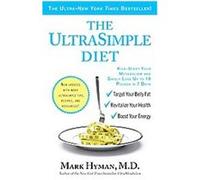 The UltraSimple Diet Mark Hyman (Auteur)