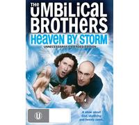 The Umbilical Brothers: Heaven by Storm