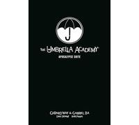 The Umbrella Academy Library Edition Volume 1: Apocalypse Suite