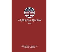 The Umbrella Academy Library Edition Volume 2: Dallas