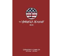 The Umbrella Academy Library Edition Volume 2: Dallas