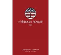 The Umbrella Academy Library Edition Volume 2: Dallas by Way, Gerard [Hardback]