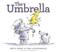 The Umbrella by Beth Ferry Beth Ferry (Auteur)
