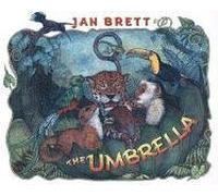[( The Umbrella )] [by: Jan Brett] [Sep-2004]