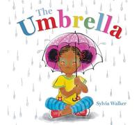 The Umbrella - Sylvia Walker - Denene Millner Books/Simon & Schuster Books for Young Reader - ebook (ePub) - Livre
