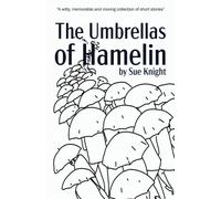The Umbrellas Of Hamelin