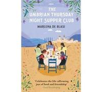 The Umbrian Thursday Night Supper Club by Marlena de Blasi Paperback Book Inconnu (Auteur)