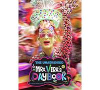 The Unabridged Mrs. Vera's Daybook