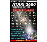 The Unauthorized Atari 2600 Throw Back Zine #20: Space Invaders, Wizard of Wor, Pac-man, and More!