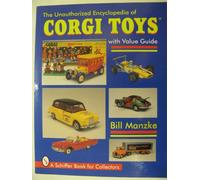 Bill Manzke – The Unauthorized Encyclopedia of Corgi Toys