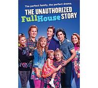 The Unauthorized Full House Story Digital]