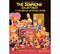 Robert W. Getz – Guide non officiel des objets Simpsons – Manuel et guide des prix