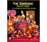 Robert W. Getz – Guide non officiel des objets Simpsons – Manuel et guide des prix