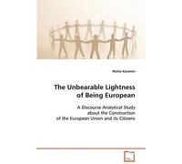 The Unbearable Lightness Of Being European