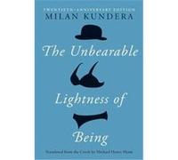 The Unbearable Lightness of Being Michael Henry Heim, Milan Kundera (Auteur)