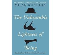 The Unbearable Lightness of Being Michael Henry Heim, Milan Kundera (Auteur)