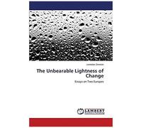 The Unbearable Lightness Of Change