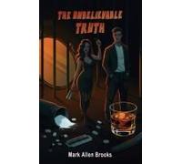 The Unbelievable Truth