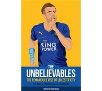 The Unbelievables David Bevan (Auteur)