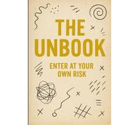 The Unbook: This story knows you're reading. That’s when it gets dangerous.