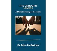 The Unbound Lovers: A Shared Journey of The Heart