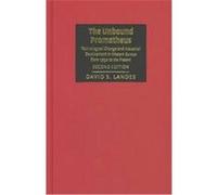 The Unbound Prometheus David S. Landes (Auteur)