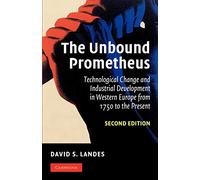David S. Landes – The Unbound Prometheus – 1750–présent