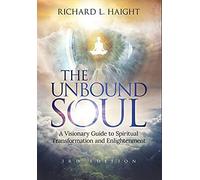 The Unbound Soul