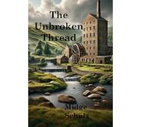 The Unbroken Thread