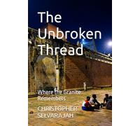 The Unbroken Thread: Where the Granite Remembers