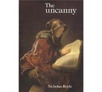 The Uncanny by Nicholas Royle Royle, Nicholas (Auteur)