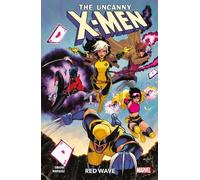 The Uncanny X-Men Vol.1: Red Wave