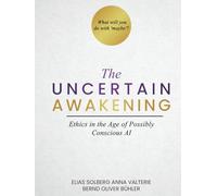The Uncertain Awakening: Ethics in the Age of Possibly Conscious AI