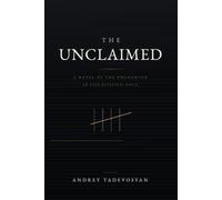 The Unclaimed: A Novel of the Uncounted