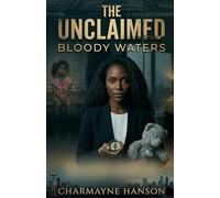 The Unclaimed: Bloody Waters