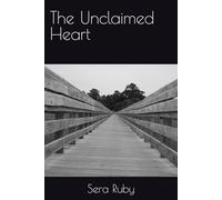 The Unclaimed Heart