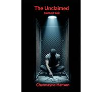 The Unclaimed: Tainted Soil