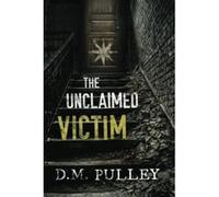 The Unclaimed Victim - [Version Originale] Inconnu (Auteur)