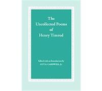 The Uncollected Poems of Henry Timrod Henry Timrod (Auteur)
