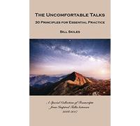 The Uncomfortable Talks: 30 Principles for Essential Practice
