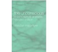 The Unconscious Alasdair C. McIntyre (Auteur)