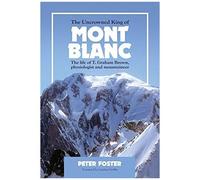 The Uncrowned King Of Mont Blanc