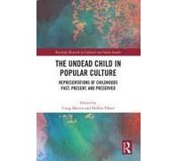 The Undead Child In Popular Culture