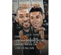 The Underappreciated Greatness Of Tim Duncan