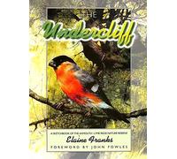 THE UNDERCLIFF: A SKETCHBOOK OF THE AXMOUTH-LYME REGIS NATURE RESERVE