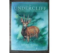 The Undercliff: Sketchbook of the Axmouth-Lyme Regis Nature Reserve