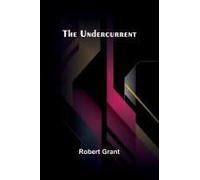 The Undercurrent