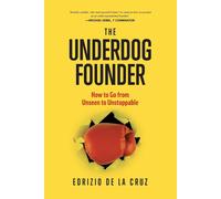 The Underdog Founder