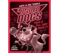 The Underdogs Fake It Till They Make It