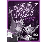 The Underdogs Rock 'n' Roll Over